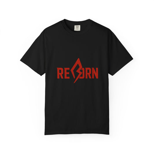 Unisex Garment-Dyed T-shirt - REBORN Graphic Tee for Motivational Style